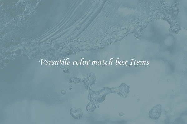 Versatile color match box Items