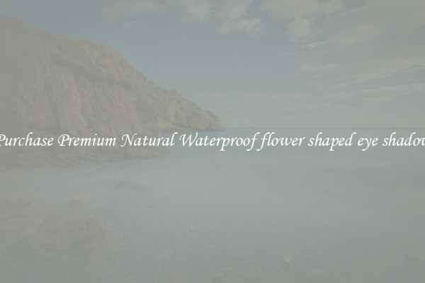 Purchase Premium Natural Waterproof flower shaped eye shadow