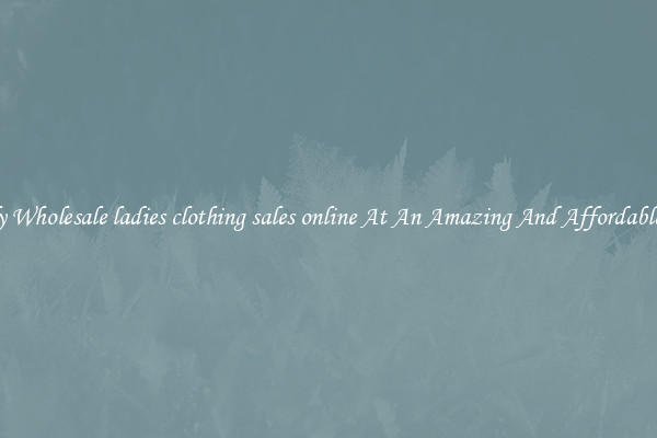 Lovely Wholesale ladies clothing sales online At An Amazing And Affordable Price