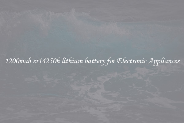1200mah er14250h lithium battery for Electronic Appliances