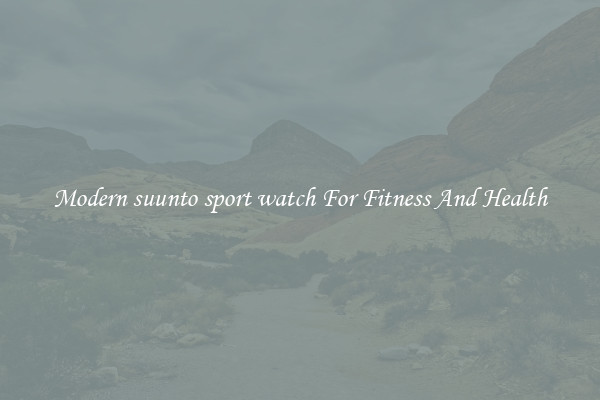 Modern suunto sport watch For Fitness And Health